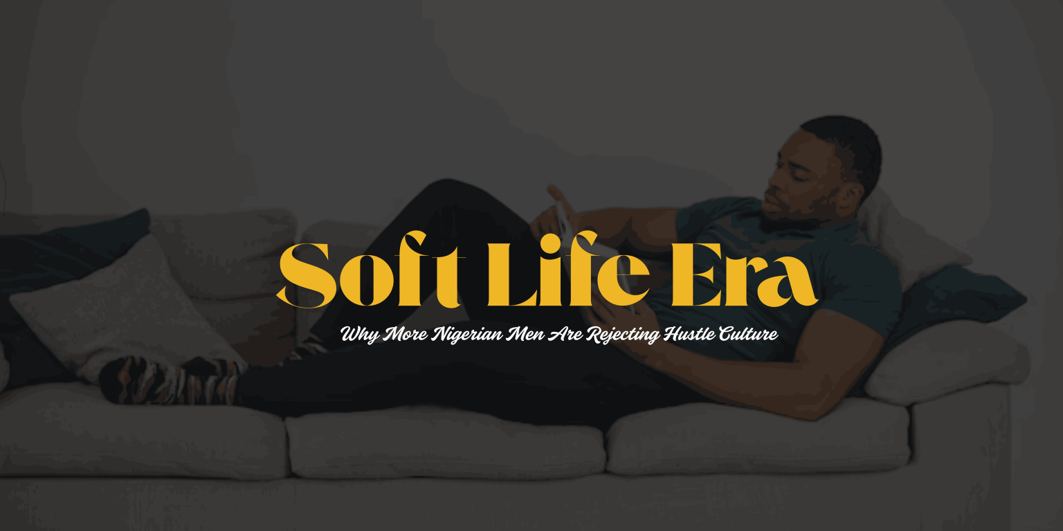 Soft Life Era | Charlie Davids